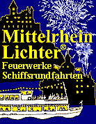 Mittelrhein-Lichter  Weinfeste Rheingau Rhein 2024 2025 Feuerwerke August Busreisen Schiffsrundfahrt Loreley Oberwesel Veranstaltung Betriebsausflug Rdesheim Boppard Schiffskarten Feuerwerk Termine Rheinromantik Prospekte Infos